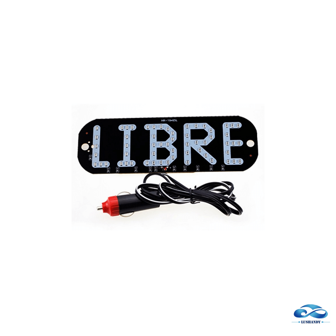 Letrero LED  -LIBRE- Para Taxi o Cualquier Auto 12VOLT