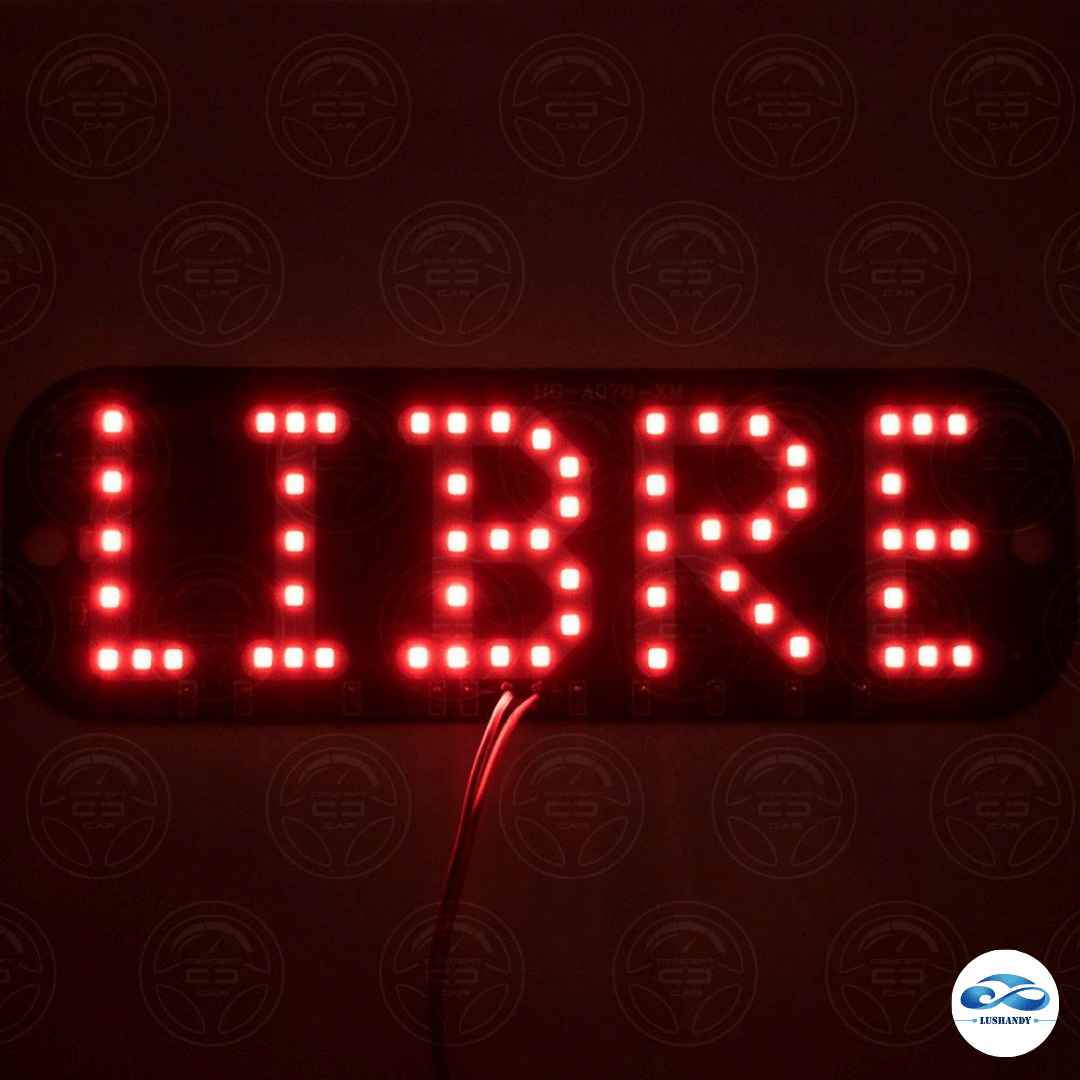 Letrero LED  -LIBRE- Para Taxi o Cualquier Auto 12VOLT